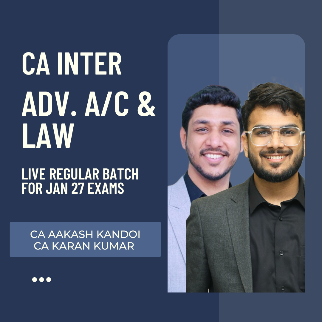 CA Inter Jan 27 Exams | Adv. Acc. & Law By CA Aakash Kandoi & CA Karan Kumar | Live Regular Batch CA Point