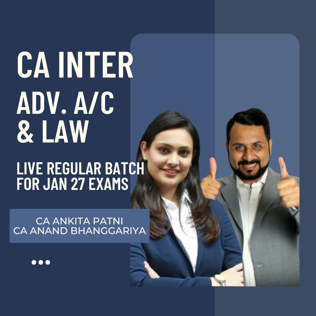 CA Inter Jan 27 Exams | Adv Acc & Law Combo by CA Anand Bhanggariya & CA Ankita Patni | Live Regular Batch CA Point
