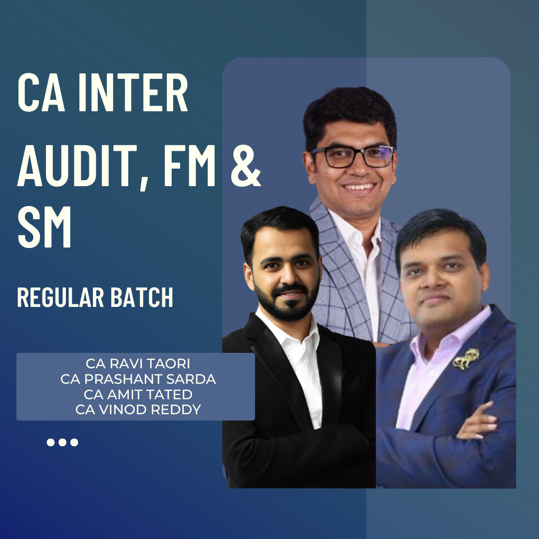 CA Inter Audit, FM & SM | Regular Batch by CA Ravi Taori, CA Prashant Sarda & CA Amit Tated | For May/Sep 26 & Jan 27 Exams CA Point