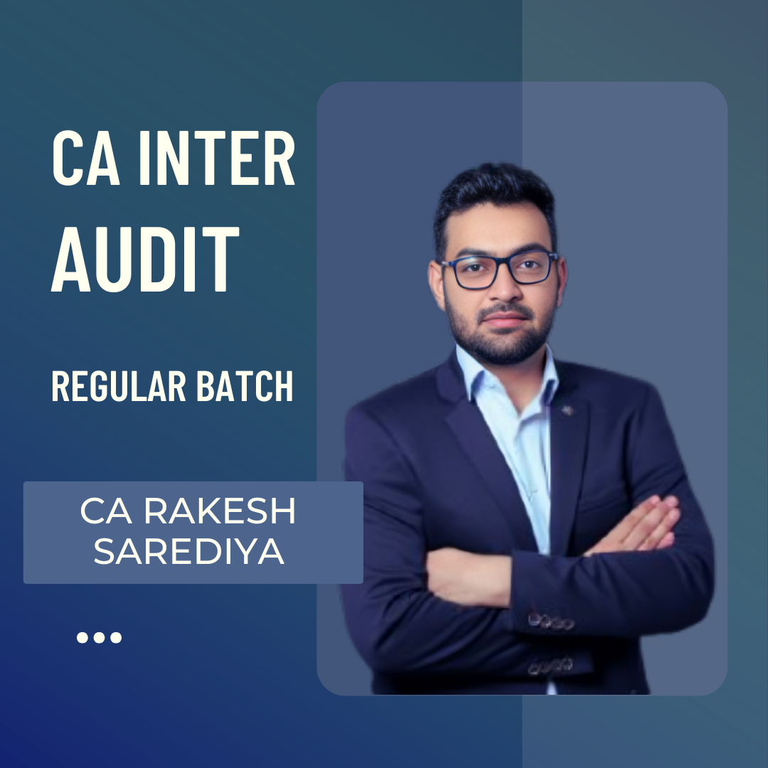 CA Inter Audit | Regular Batch by CA Rakesh Sarediya | For Sep 26 & Jan 27 Exams CA Point