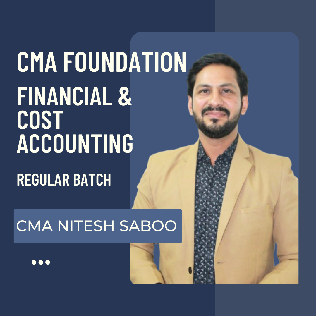 CMA Foundation Accounts | Regular Batch by CMA Nitesh Saboo | For June 26 & Dec 26 Exams CA Point