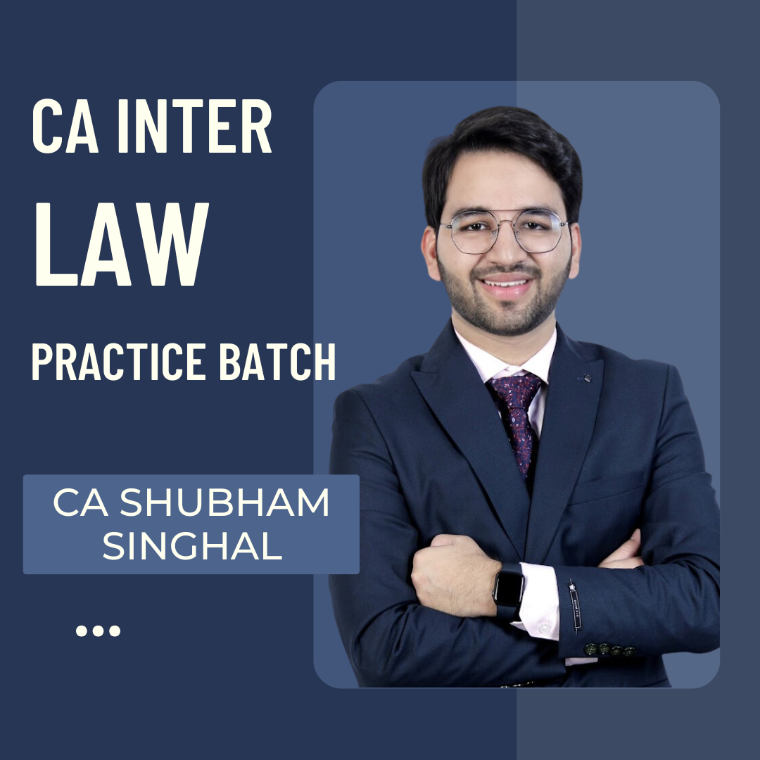 CA Inter Law | Practice Batch By CA Shubham Singhal | For May 26 & Sep 26 Exams CA Point