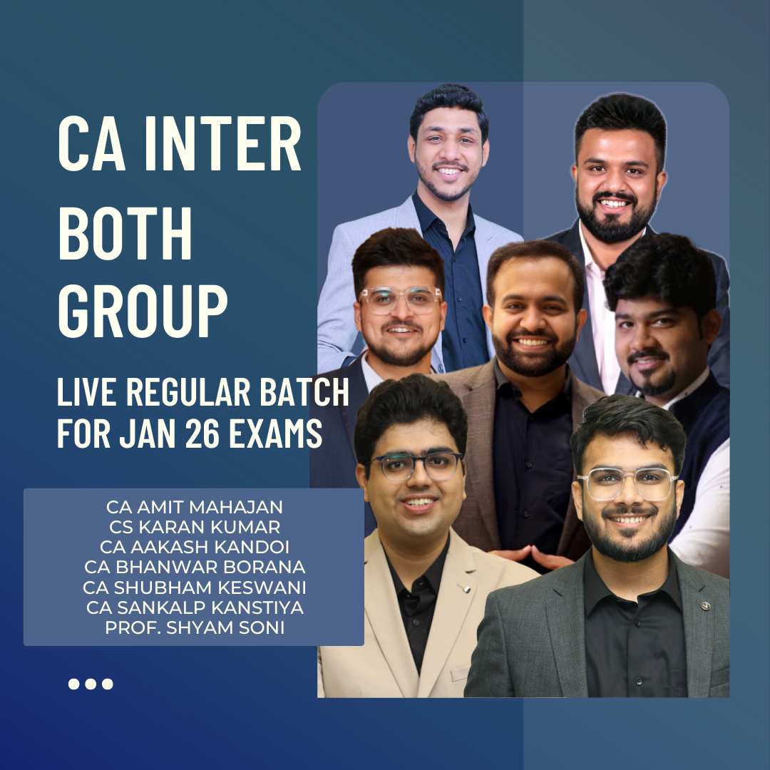 CA Inter Both Group Combo | LIVE Regular Batch | For Sep 25 & Jan 26 Exams