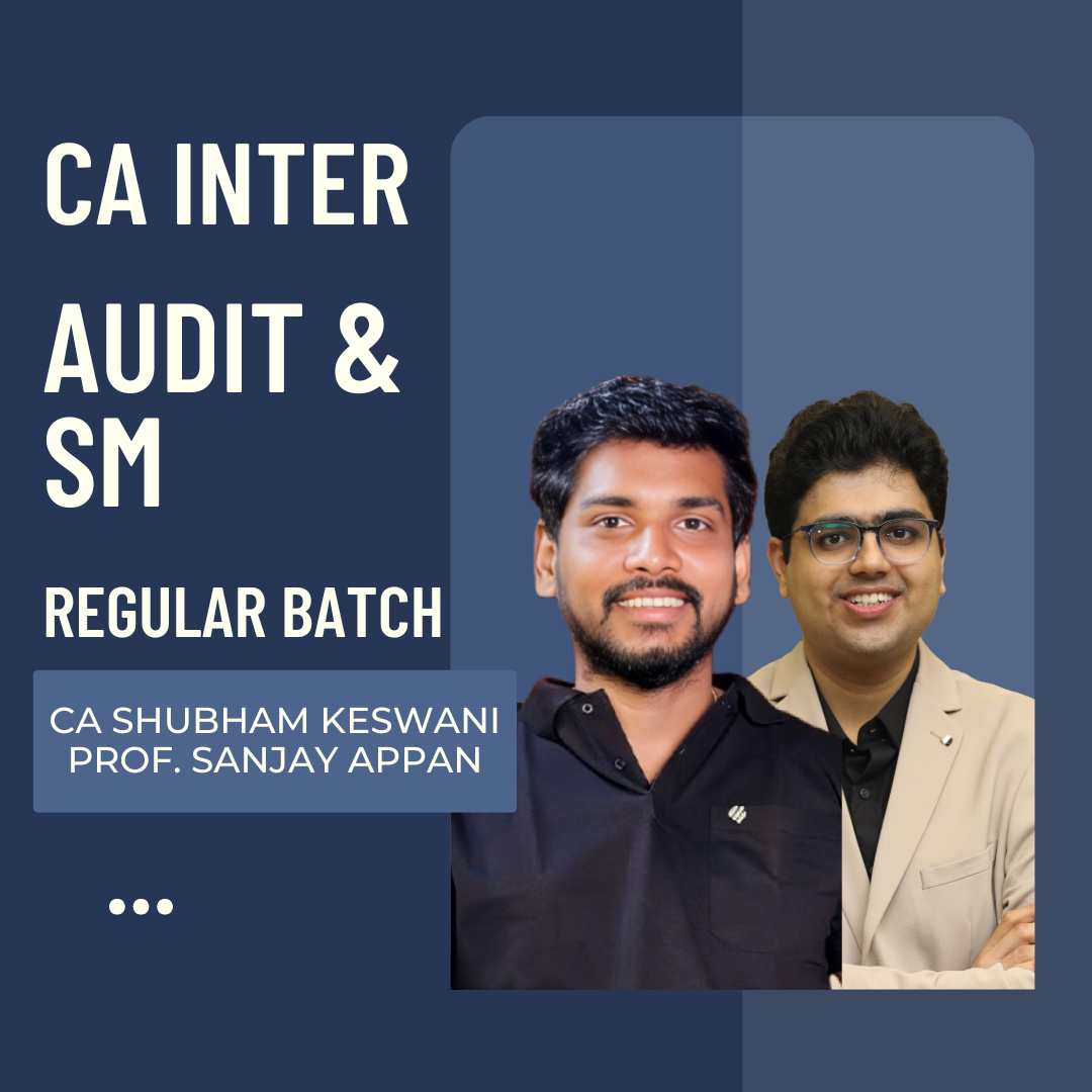 CA Inter Audit & SM | Regular Batch By CA Shubham Keswani & Prof. Sanjay Appan | For Sep 26 & Jan 27 Exams CA Point