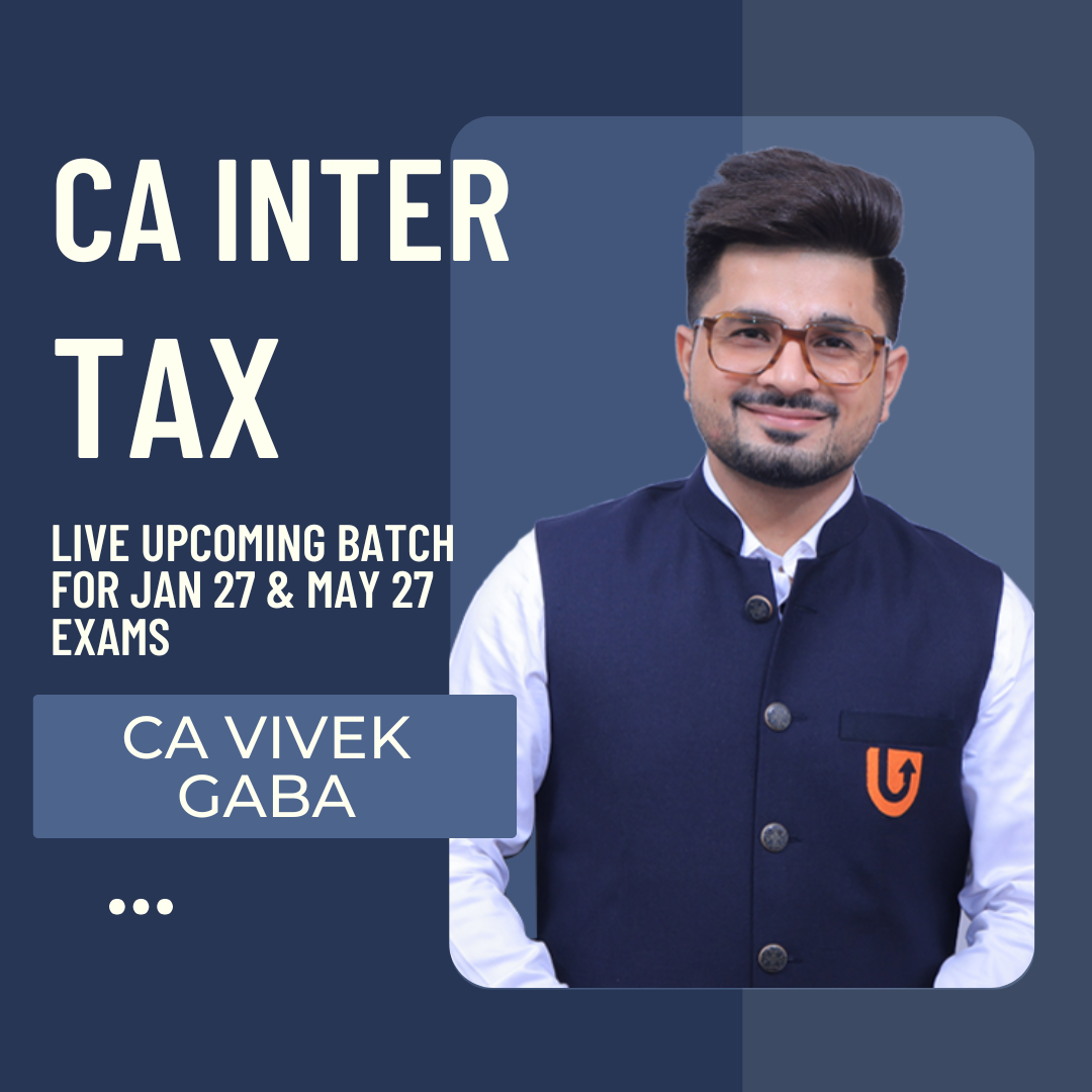 CA Inter Tax | Regular Batch by CA Vivek Gaba | For Jan 27 & Onwards Exams CA Point