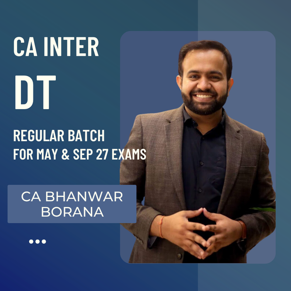 CA Inter May & Sep 27 |  DT By CA Bhanwar Borana | LIVE Regular Batch CA Point