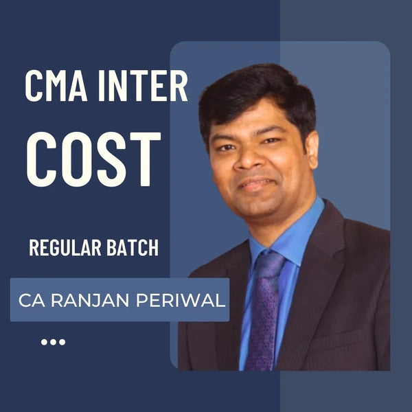 CMA Inter Cost | Regular Batch by CA Ranjan Periwal | June 26 & Onwards Exams CA Point