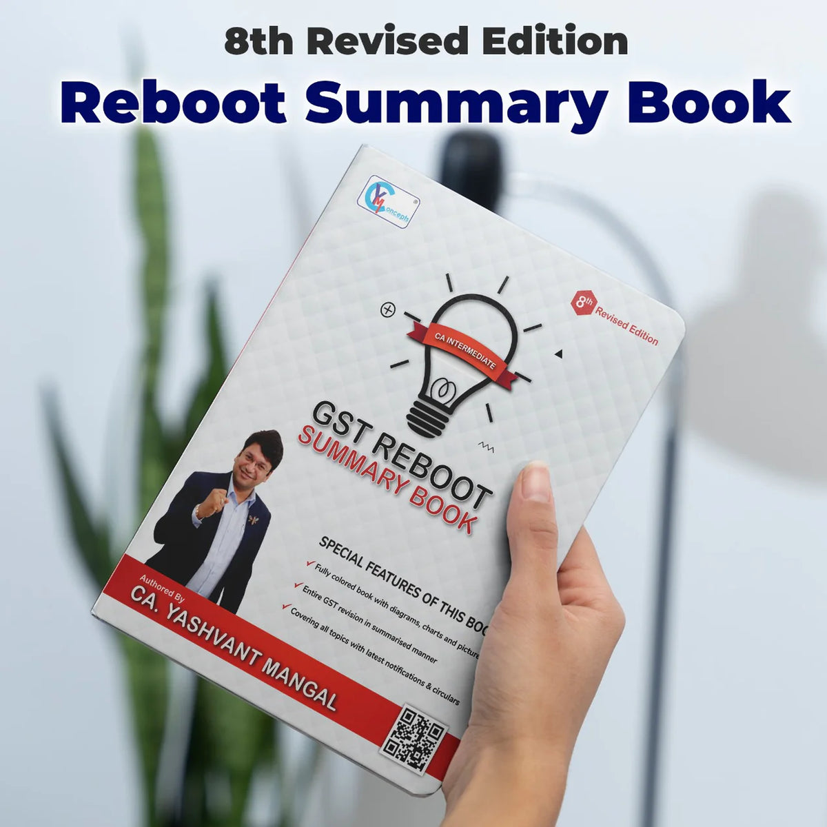 CA Inter- GST Reboot Summary Book by CA Yashvant Mangal | For Sep 24 & Jan 25 Exams